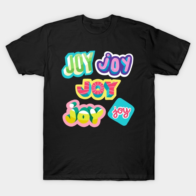 Joy stickers T-Shirt by monry